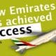 10 Effective Leadership Traits of Emirates that contributed to the airline's steady growing market