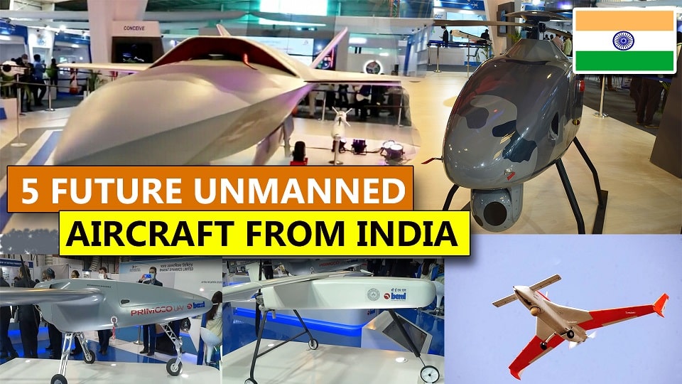 India is currently developing 5 UAVs that it plans to use in the future.